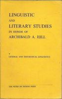 Linguistic and Literary Studies in Honor of Archibald A. Hill