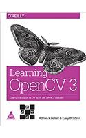 LEARNING OPENCV 3 COMPUTER VISION IN C++ WITH THE OPENCV LIBRARY