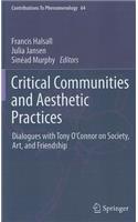 Critical Communities and Aesthetic Practices