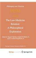 The Law-Medicine Relation