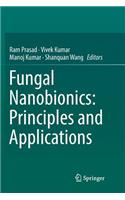 Fungal Nanobionics: Principles and Applications