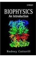 Biophysics: An Introduction