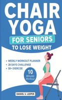 Chair Yoga For Seniors to Lose Weight