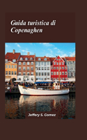 Guida turistica di Copenaghen 2024