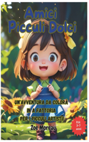 Amici Picculi Dolci: Un'avventura da Colorà in a Fattoria per i Picculi Artisti!