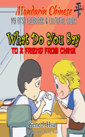 My first Mandarin Chinese Language & Cultural Guide