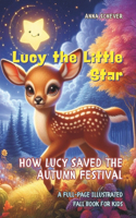 How Lucy Saved the Autumn Festival