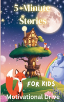5 Minute Stories for Kids