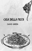 Casa Della Pasta