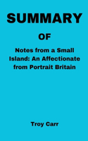 Notes from a small island: An Affectionate portrait of Britain
