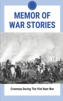 Memor Of War Stories