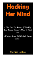 Hacking Her Mind