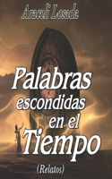 Palabras escondidas en el tiempo