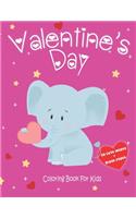 Valentine's Day Coloring Book For Toddlers And Preschool