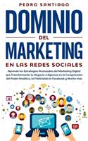 Dominio del Marketing en las Redes Sociales