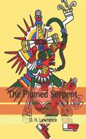 The Plumed Serpent: Large Print