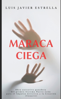 Maraca Ciega