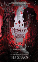 A Monsoon Rising: (2 Hurricane Wars)