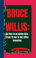 Bruce Willis