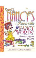 Fancy Nancy's Favorite Fancy Words