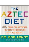 The Aztec Diet