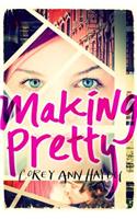 Making Pretty