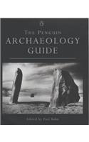The Penguin Archaeology Guide (Penguin Reference Books)