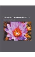 The Story of Massachusetts