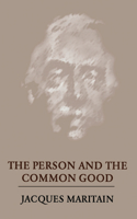 Person and the Common Good