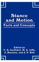 Stance and Motion