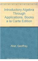 Introductory Algebra Through Applications