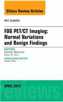 Fdg Pet/CT Imaging: Normal Variations and Benign Findings - Translation to Pet/Mri, an Issue of Pet Clinics