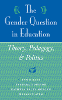 The Gender Question In Education