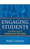 Engaging Students: The Next Level of Working on the Work