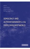 Democracy and Authoritarianism in the Postcommunist World
