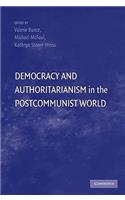 Democracy and Authoritarianism in the Postcommunist World