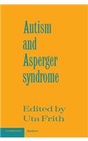 Autism and Asperger Syndrome