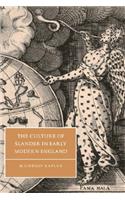 Culture of Slander in Early Modern England