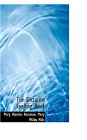 The Dictation Spelling Book