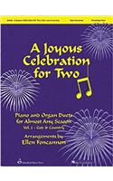 A Joyous Celebration for Two - God & Country: Piano & Organ Duets for Almost Any Season: 2