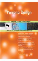 Persona Design A Complete Guide - 2020 Edition