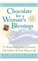 Chocolate for a Woman's Blessings