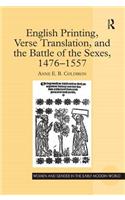 English Printing, Verse Translation, and the Battle of the Sexes, 1476-1557