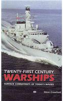 Twenty-First Century Warships