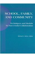 School, Family, and Community