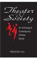 Theatre and Society: Anthology of Contemporary Chinese Drama