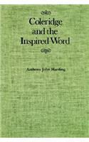 Coleridge and the Inspired Word