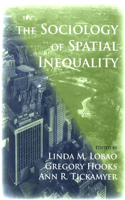 Sociology of Spatial Inequality