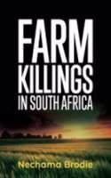 Farm Killings in South Africa