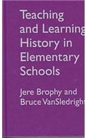 Teaching and Learning History in Elementary Schools